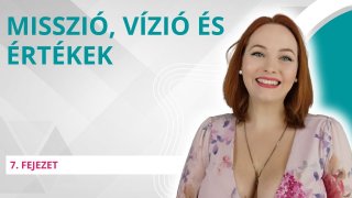 Misszió, vízió és értékek